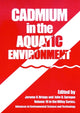 Book cover of: Cadmium in the Aquatic Environment