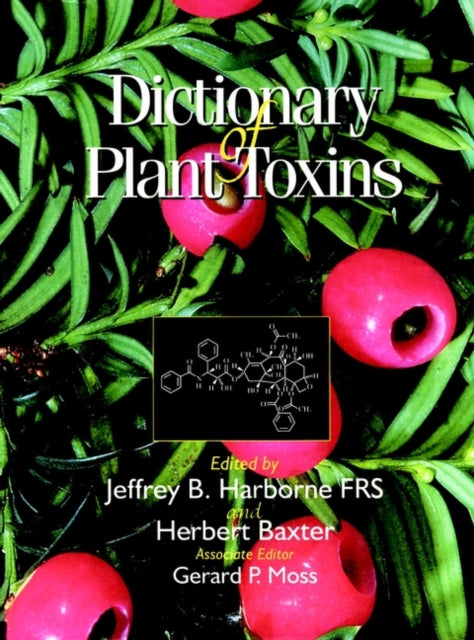 Book cover of: Dictionary of Plant Toxins