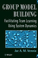 Book cover of: Group Model Building