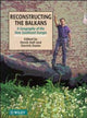 Book cover of: Reconstructing the Balkans. By: Darrick Danta