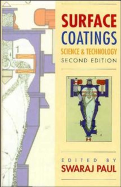 Book cover of: Surface Coatings. By: Swaraj Paul