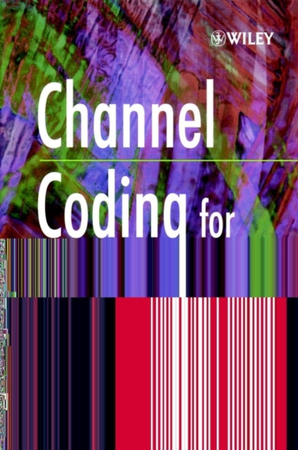 Book cover of: Channel Coding for Telecommunications. By: Martin Bossert