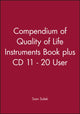 Book cover of: Compendium of Quality of Life Instruments Book plus CD 11–20 user. By: Sam Salek