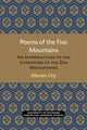 Book cover of: Poems of the Five Mountains. By: Marian Ury