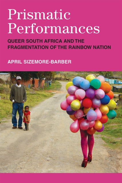 Book cover of: Prismatic Performances. By: April Sizemore-Barber