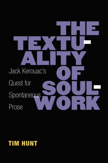 Book cover of: Textuality of Soulwork. By: Timothy Hunt