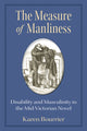 Book cover of: Measure of Manliness. By: Karen Bourrier
