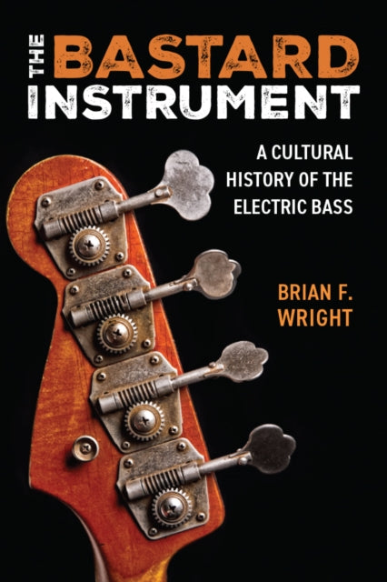 Book cover of: Bastard Instrument. By: Brian F. Wright
