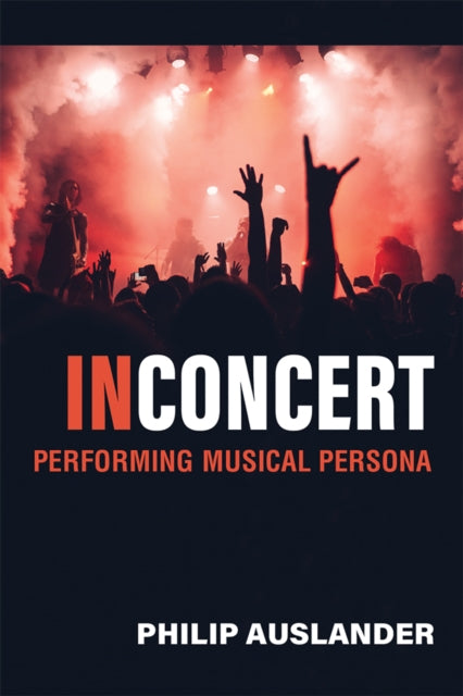 Book cover of: In Concert. By: Philip Auslander