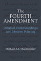 Book cover of: Fourth Amendment. By: Michael J. Zydney Mannheimer