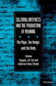 Book cover of: Cultural Artifacts and the Production of Meaning