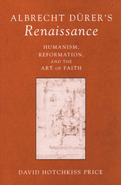 Book cover of: Albrecht Durer's Renaissance. By: David Hotchkiss Price