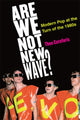 Book cover of: Are We Not New Wave?. By: Theo Cateforis