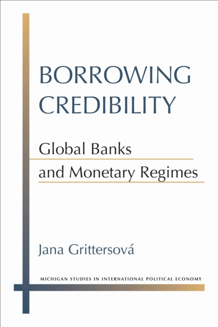 Book cover of: Borrowing Credibility. By: Jana Grittersova