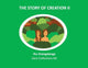 Book cover of: Story of Creation II. By: Jiara Collections Nz