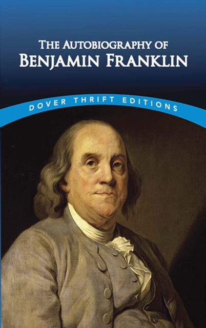 Book cover of: Autobiography of Benjamin Franklin