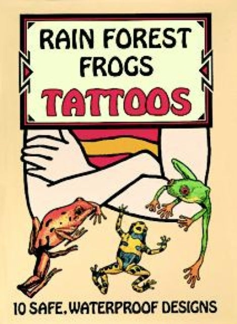 Book cover of: Rain Forest Frogs Tattoos. By: Steven James Petruccio