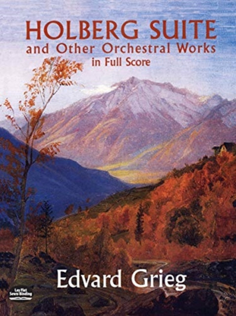 Book cover of: Holberg Suite And Other Orchestral Works. By: Edvard Grieg