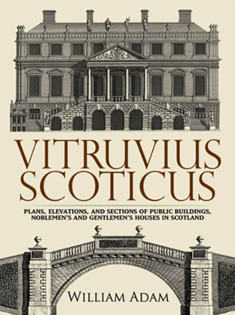 Book cover of: Vitruvius Scoticus. By: William Adam
