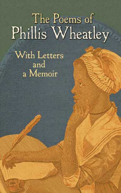 Book cover of: Poems of Phillis Wheatley. By: Phillis Wheatley