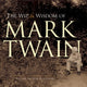 Wit and Wisdom of Mark Twain