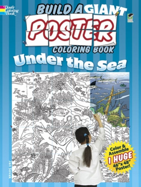 Book cover of: Build a Giant Poster Coloring Book--Under the Sea