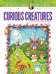 Book cover of: Creative Haven Curious Creatures Coloring Book