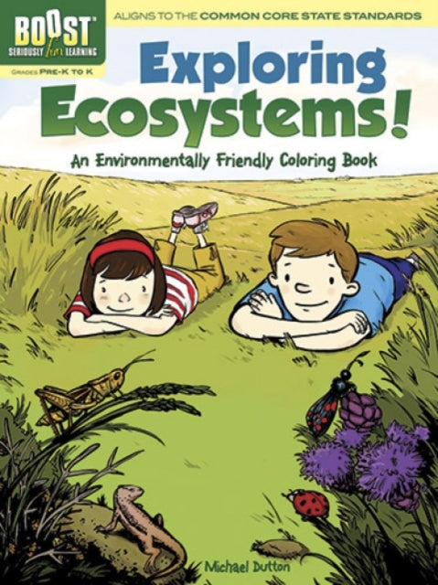 Book cover of: Boost Exploring Ecosystems! an Environmentally Friendly Coloring Book
