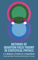 Book cover of: Methods of Quantum Field Theory in Statistical Physics