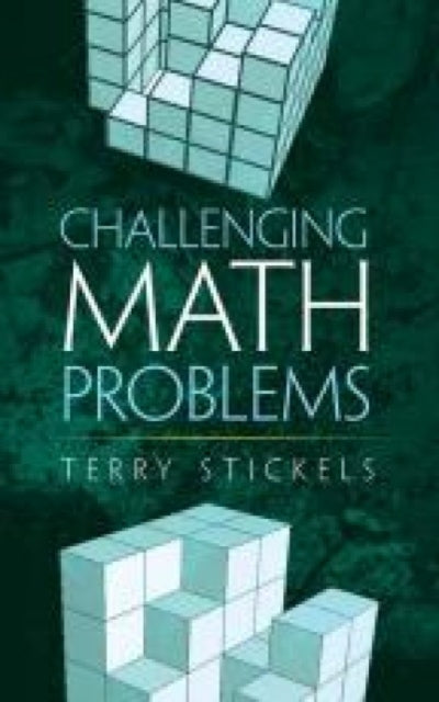 Book cover of: Challenging Math Problems. By: Terry Stickels