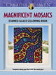 Book cover of: Creative Haven Magnificent Mosaics Stained Glass Coloring Book. By: Jessica Mazurkiewicz