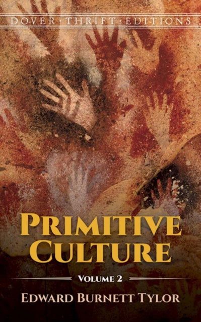 Book cover of: Primitive Culture Volume 2. By: Edward Burnett Tylor