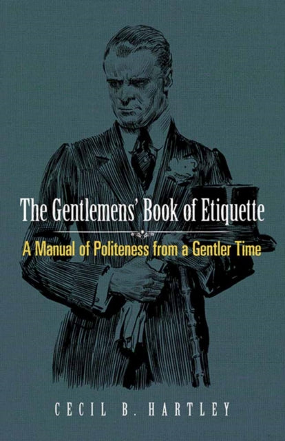 Book cover of: Gentlemen'S Book of Etiquette. By: Cecil B. Hartley