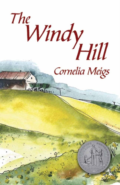 Book cover of: The Windy Hill. By: Cornelia Meigs