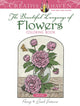 Creative Haven The Beautiful Language of Flowers Coloring Book
