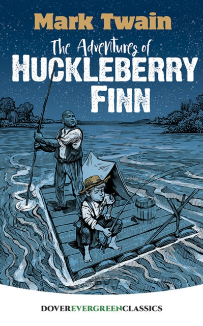 Book cover of: The Adventures of Huckleberry Finn. By: Mark Twain