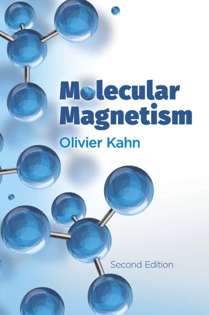 Book cover of: Molecular Magnetism. By: Olivier Kahn