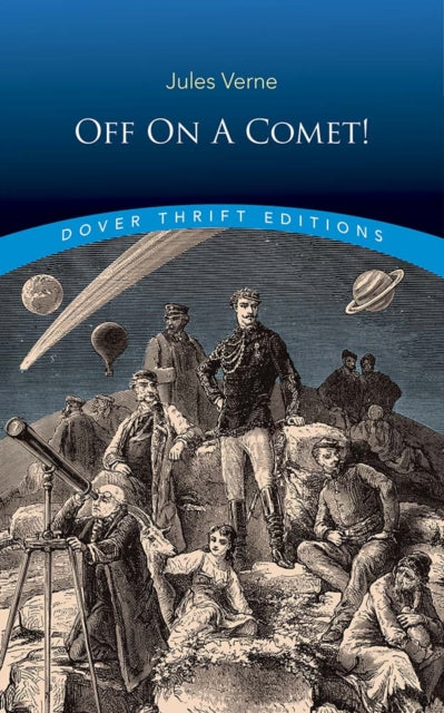 Book cover of: Off on a Comet!. By: Jules Verne