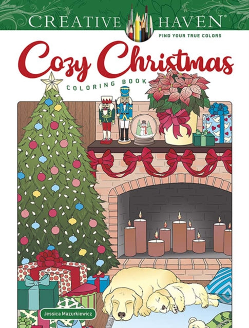 Creative Haven Cozy Christmas Coloring Book 9780486848617 Jessica Mazurkiewicz
