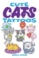 Book cover of: Cute Cats Tattoos. By: Noelle Dahlen