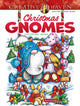 Creative Haven Christmas Gnomes Coloring Book 9780486851549 Teresa Goodridge
