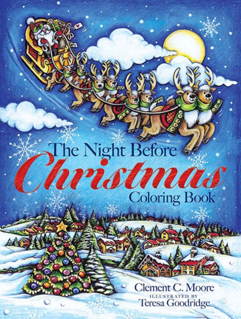 Book cover of: Night Before Christmas Coloring Book. By: Teresa Goodridge