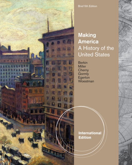Book cover of: Making America. By: Carol Berkin