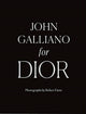 Book cover of: John Galliano for Dior. By: Robert Fairer