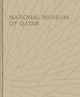 Book cover of: National Museum of Qatar (Special Souvenir Edition). By: Philip Jodidio