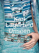 Book cover of: Karl Lagerfeld Unseen. By: Robert Fairer