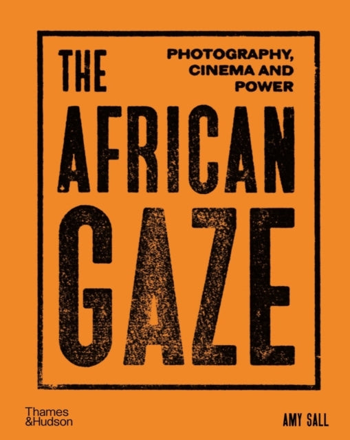 Book cover of: African Gaze. By: Amy Sall