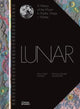 Book cover of: Lunar. By: Matthew Shindell