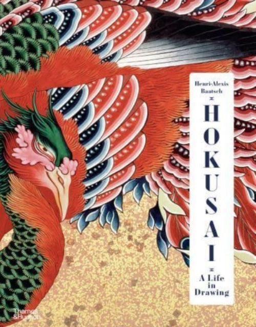 Book cover of: Hokusai: A Life in Drawing (Deluxe Edition)