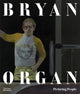 Book cover of: Bryan Organ